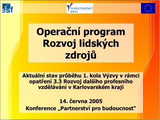 Operační program Rozvoj lidských zdrojů