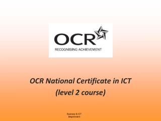 OCR National Certificate in ICT (level 2 course)