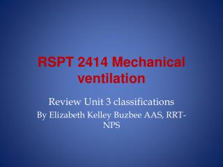 RSPT 2414 Mechanical ventilation