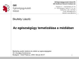 Az egészségügy tematizálása a médiában