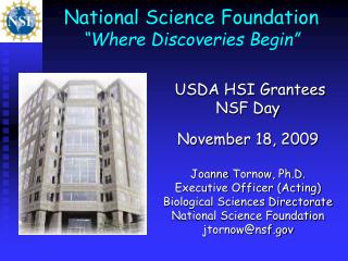 National Science Foundation “Where Discoveries Begin”