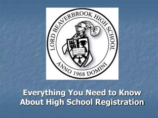 Everything You Need to Know About High School Registration