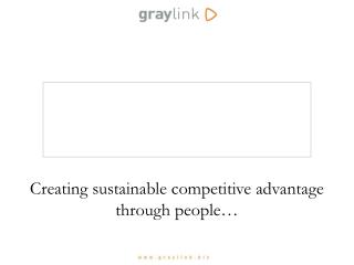 Creating sustainable competitive advantage through people…