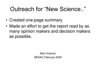 Outreach for “New Science..”