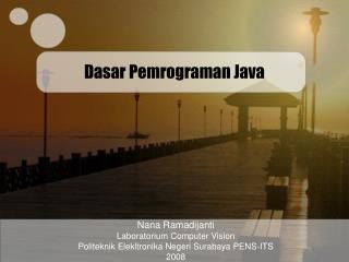 Dasar Pemrograman Java