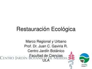 Restauraci ón Ecológica