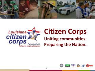 Citizen Corps Uniting communities. Preparing the Nation.