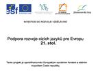 Podpora rozvoje ciz ch jazyku pro Evropu 21. stol.