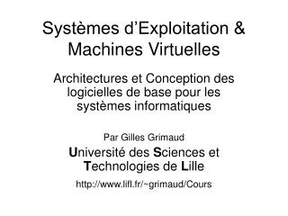 Systèmes d’Exploitation &amp; Machines Virtuelles