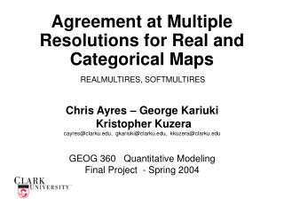 Agreement at Multiple Resolutions for Real and Categorical Maps