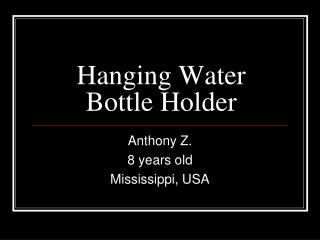 Hanging Water Bottle Holder