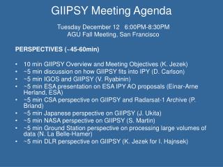 GIIPSY Meeting Agenda