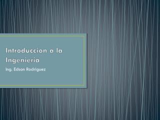 Introduccion a la Ingenieria