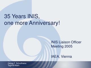 35 Years INIS, one more Anniversary!