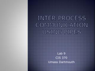 Inter-Process communication using pipes
