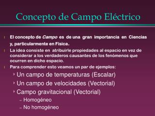 Concepto de Campo Eléctrico