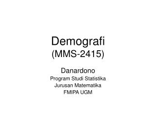Demografi (MMS-2415)