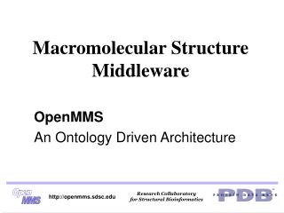 Macromolecular Structure Middleware