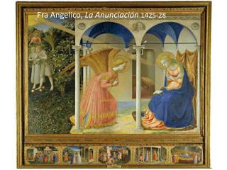 Fra Angelico , La Anunciación 1425-28