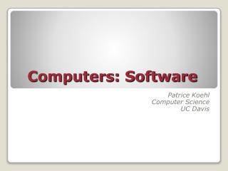 Computers: Software
