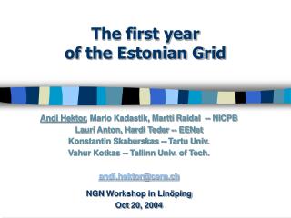 The first year of the Estonian Grid