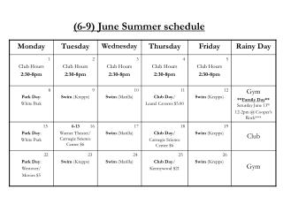 (6-9) June Summer schedule