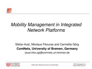 Mobility Management in Integrated Network Platforms