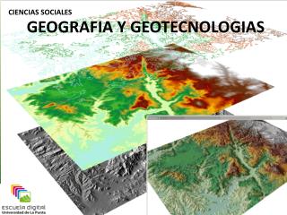 GEOGRAFIA Y GEOTECNOLOGIAS