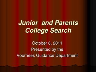 Junior and Parents College Search
