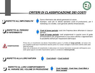 CRITERI DI CLASSIFICAZIONE DEI COSTI