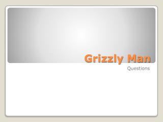 Grizzly Man