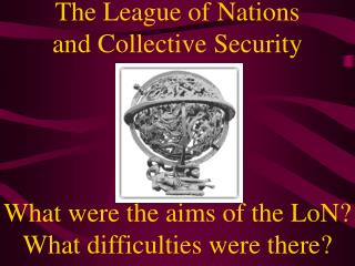 The League of Nations and Collective Security