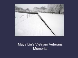 Maya Lin’s Vietnam Veterans Memorial