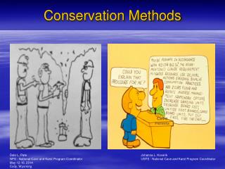 Conservation Methods