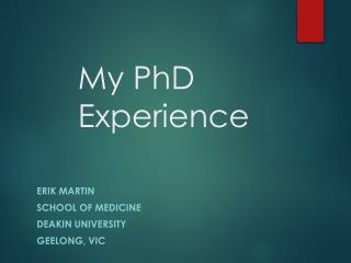 My PhD Experience