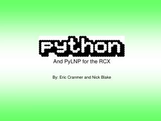 And PyLNP for the RCX