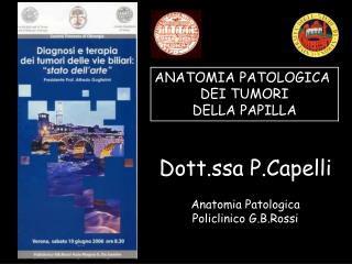 ANATOMIA PATOLOGICA DEI TUMORI DELLA PAPILLA