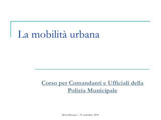 La mobilità urbana