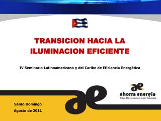 TRANSICION HACIA LA ILUMINACION EFICIENTE