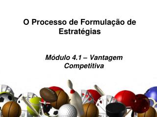 O Processo de Formulação de Estratégias