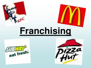 Franchising