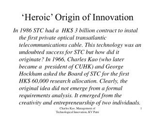‘Heroic’ Origin of Innovation