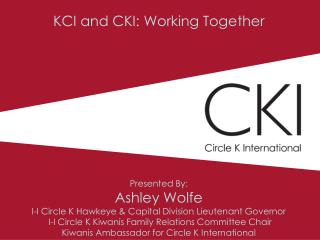 KCI and CKI: Working Together