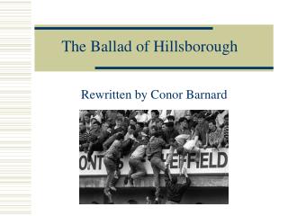 The Ballad of Hillsborough