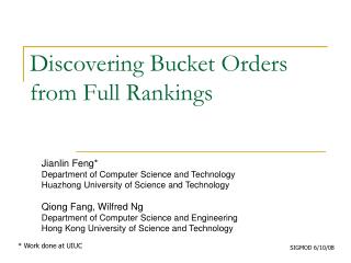 Discovering Bucket Orders from Full Rankings