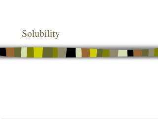 Solubility