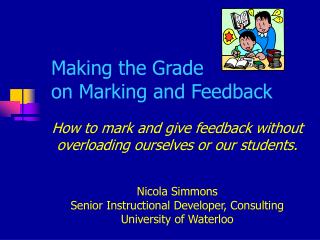 Making the Grade on Marking and Feedback