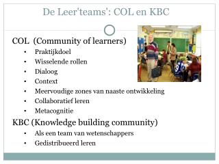 De Leer'teams': COL en KBC