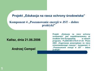 Kalisz, dnia 21.06.2006 Andrzej Cempel