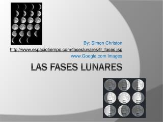 Las fases lunares